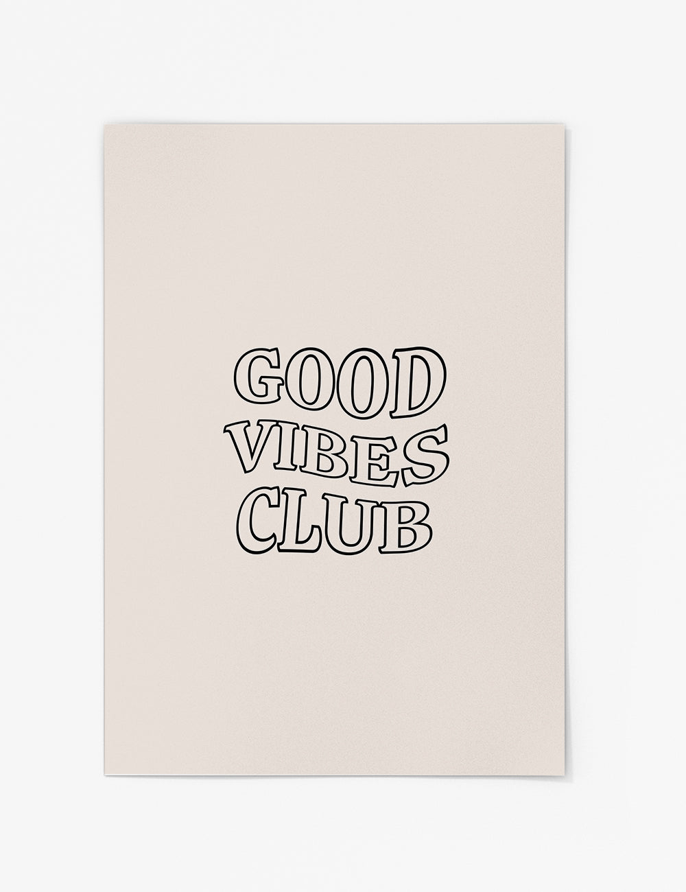 Good Vibes Club Print