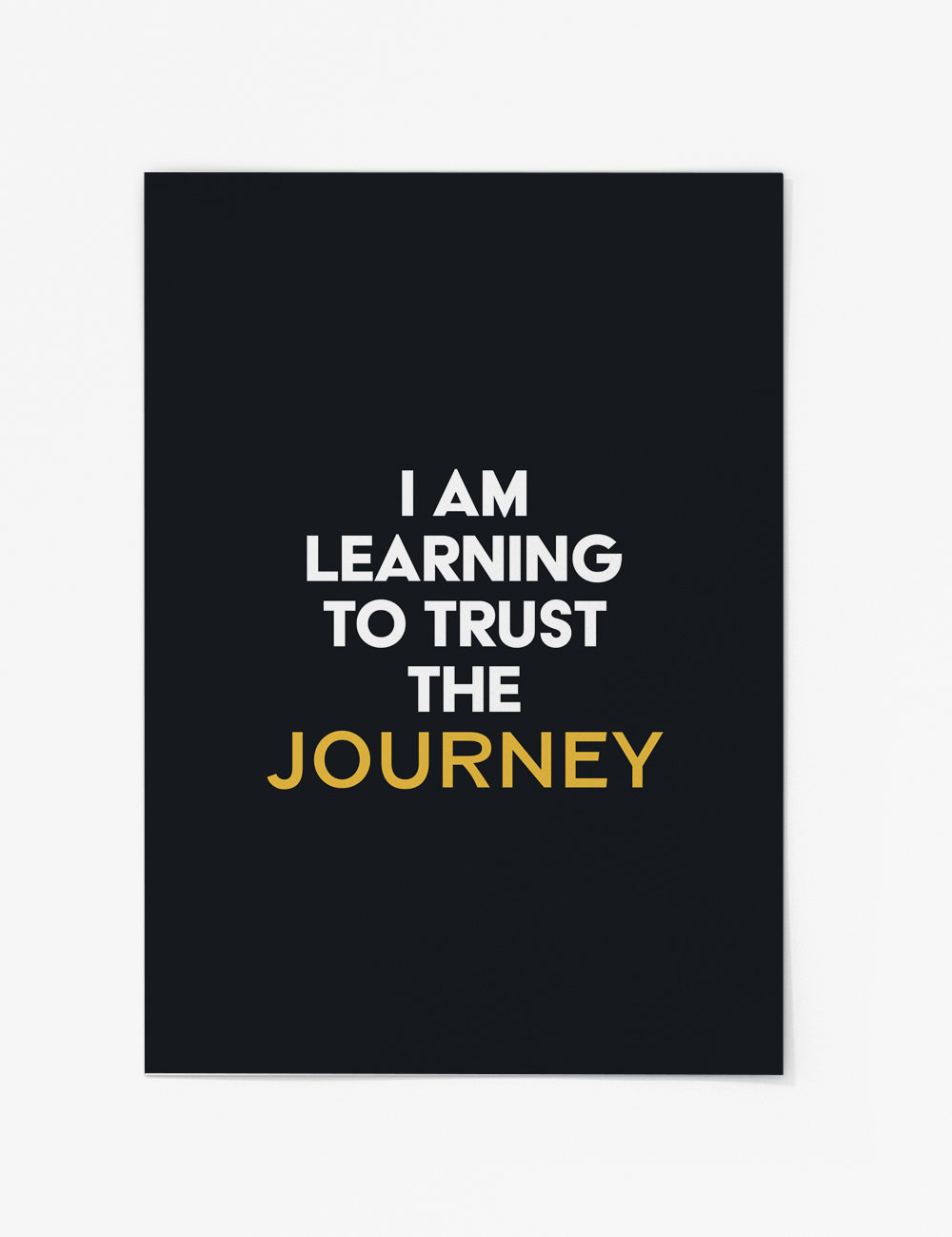 Trust the Journey Print